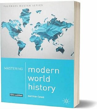 Mastering Modern World History Book By Norman Lowe Best Selling