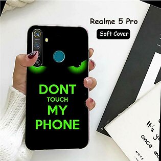 Realme_5 Pro Back Cover Case - Dont Touch Soft Back Cover For Realme_5 Pro