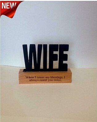 Gift For Wife Birthday Or Anniversary, Wooden Made Plaque For Table