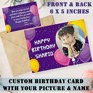 Birthday Greeting Card For Girls And Boys Wishing Card With your Custom Printed Photo and Text