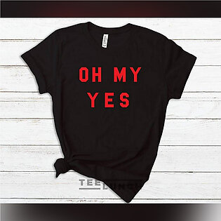 Oh My Yes T-shirt For Men
