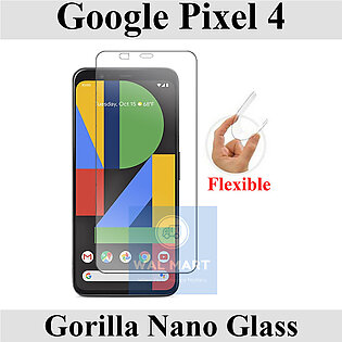 Google Pixel 4 Unbreakable Gorilla Flexible Nano Glass Premium High Quality Screen Protector For Google Pixel 4