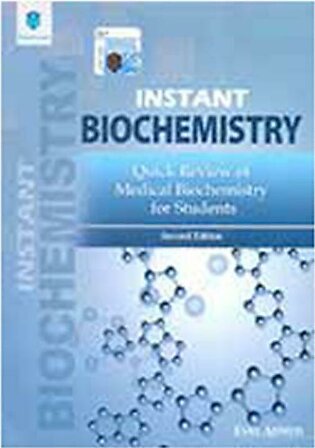 Instant Biochemistry: Quick Review Of Medical Biochemistry For The Students (pb) 2015
