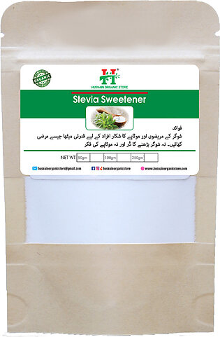 Husnain Organic Store- Stevia 250g- Natural & Organic -healthy Alternative Of Sugar- Sugar Alternate-stevia Leaf Extract