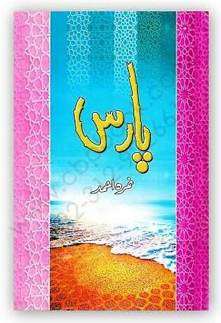 Paaras Novel By Nimra Ahmed