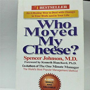 Who Moved My Cheese?by Spencer