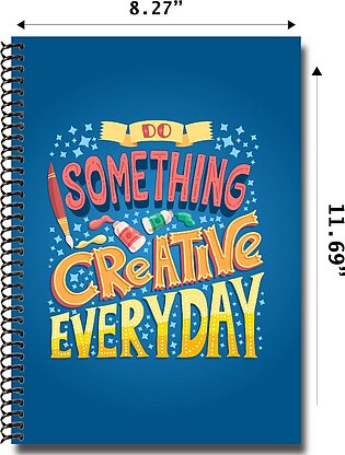 SOMETHING CREATIVE Spiral Notebook-A4