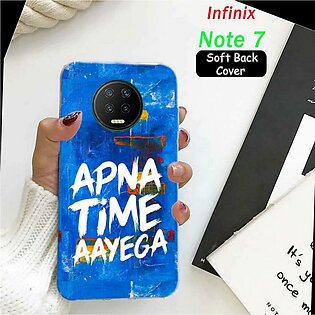 Infinix Note 7 Back Cover -Apna Time Aayega - 2Gud Soft Case Cover
