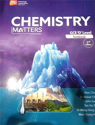 Chemistry Matters Gce O Level Texbook (3rd Edition) Low Price Edition