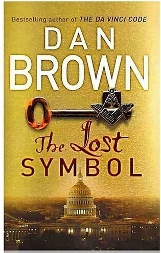 The Lost Symbol Novel By Dan Brown