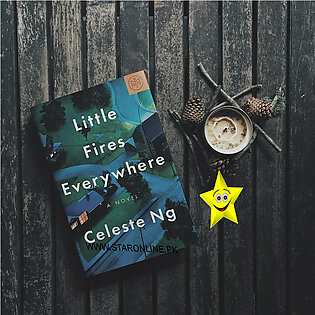 Little Fires Everywhere Novel by Celeste Ng