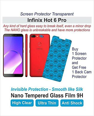 Infinix Hot 6 Pro - Screen protector - Best Material - Nano Glass - with Back Cam Protector