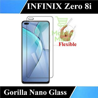 Infinix Zero 8i Unbreakable Gorilla Flexible Nano Glass Premium High Quality Screen Protector For Infinix Zero 8i