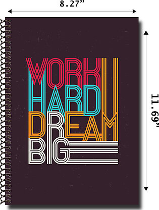 DREAM BIG Spiral Notebook-A4