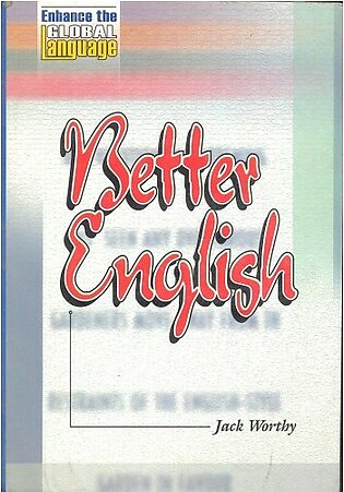 Better English By Jack Worthy