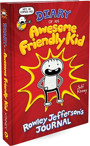 Diary Of An Awesome Friendly Kid Rowley Jefferson's Journal by Jeff Kinney
