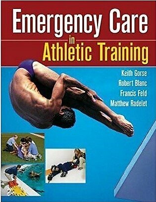 Emergency Care in Athletic Traning