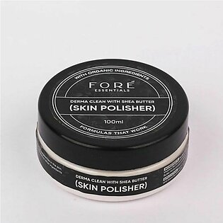 Fore Essentials Derma Clean With Shea Butter Skin Polisher
