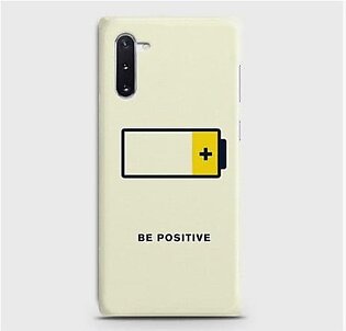 Samsung Galaxy Note 10 Be Positive Case