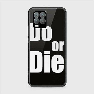 Realme 8 Pro Do or Die Glass Customized Case