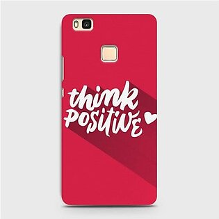 HUAWEI P9 LITE Think Positive Case