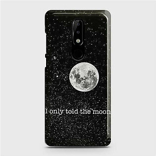 Nokia 5.1 Plus (Nokia X5) Only told the moon Case