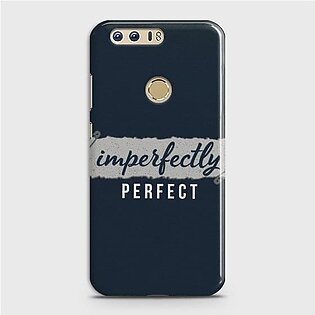 HUAWEI HONOR 8 Imperfectly Case