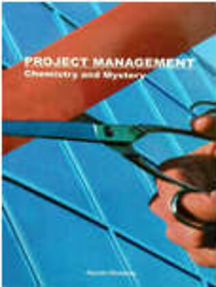 PROJECT MANAGEMENT: CHEMISTRY AND MYSTERY