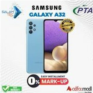 Samsung Galaxy A32 6Gb,128Gb - Sameday Delivery In Karachi - With Official Warranty On Easy Installment-Salamtec