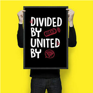 Divided By United By Wifi – Wall Hangings
