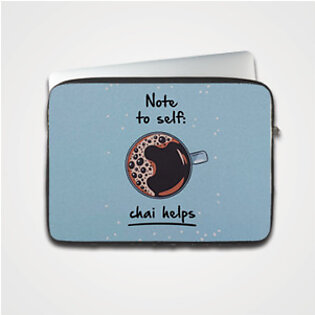 Not To Self Chai Helps – Laptop & Tablet Sleeve