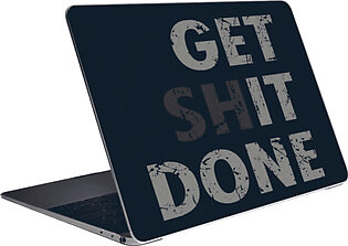 Get Shit Done – Laptop skin