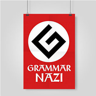 Grammer Nazi – Wall Posters