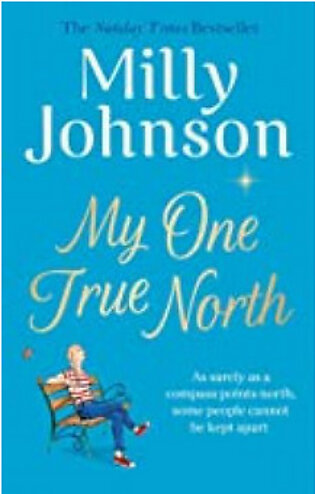 My One True North(PB)By: Milly Johnson
