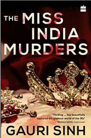 The Miss India Murders (PB) By: N/A
