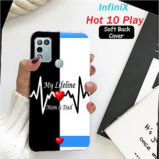Infinix Hot 10 Play Back Cover - Mom Dad Soft Case Cover