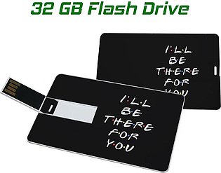 32 GB USB Card Shape - I will be there for you