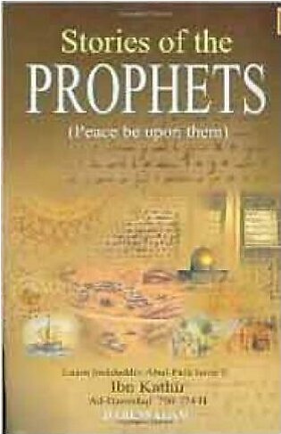 Stories of the Prophets Peace be Upon them -