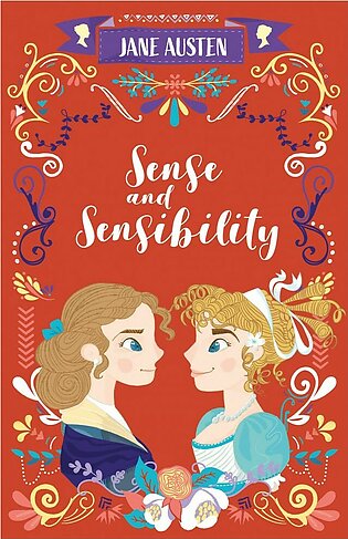 Sense and Sensibility (The Complete Jane Austen Collection)