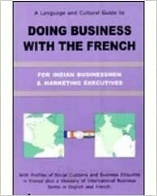 Doing Business With The French Paperback – 1 January 2008