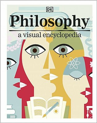 Philosophy - A Visual Encyclopedia