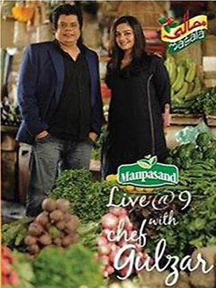 Masala Manpasand Live At 9 With Chef Gulzar