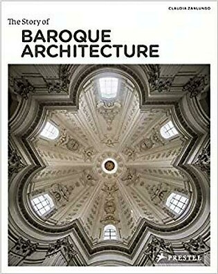 The Story of Baroque Architecture