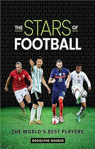 The Stars of Football - The World's Best Players