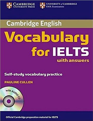 Cambridge Vocabulary for IELTS Book with Answers and Audio CD by Cullen Pauline