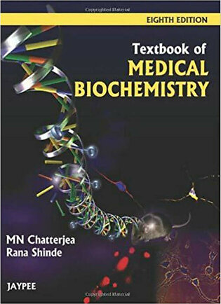 Textbook of Medical Biochemistry by MN Chatterjea by MN Chatterjea, Rana Shinde