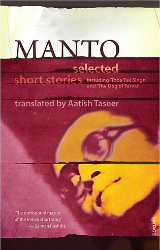 Manto: Selected Short Stories by Sa'adat Hasan Manto