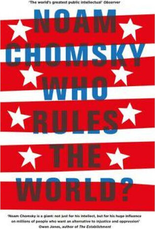 Who Rules the World? Reframings by Noam Chomsky