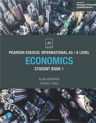 Edexcel International AS Level Economics Student Book