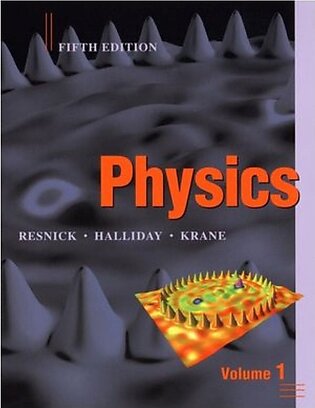 Physics, Volume 1 5th Edition by Robert Resnick